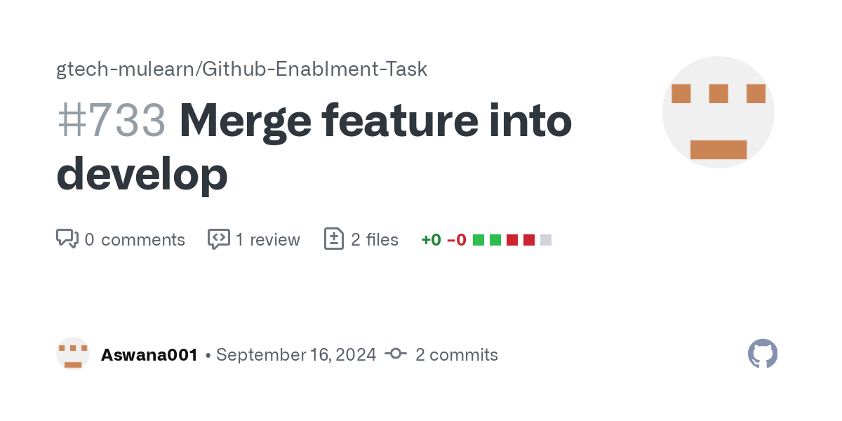 https://github.com/gtech-mulearn/Github-Enablment-Task/pull/733