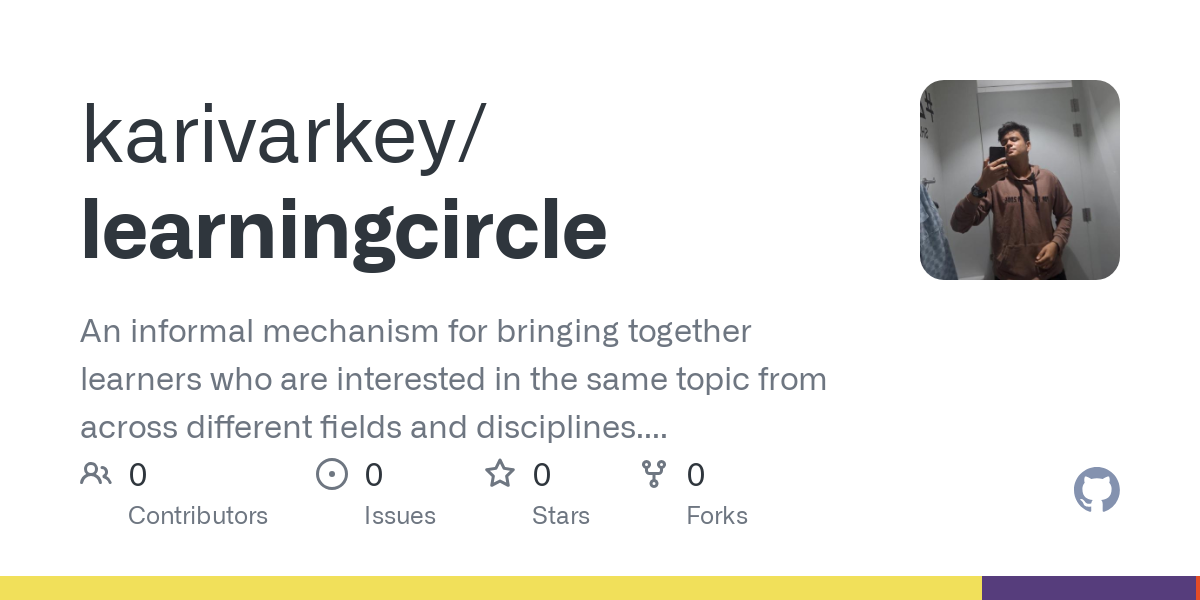 https://github.com/karivarkey/learningcircle