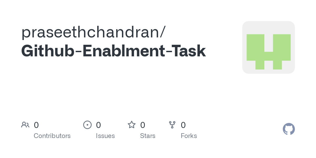 https://github.com/praseethchandran/Github-Enablment-Task