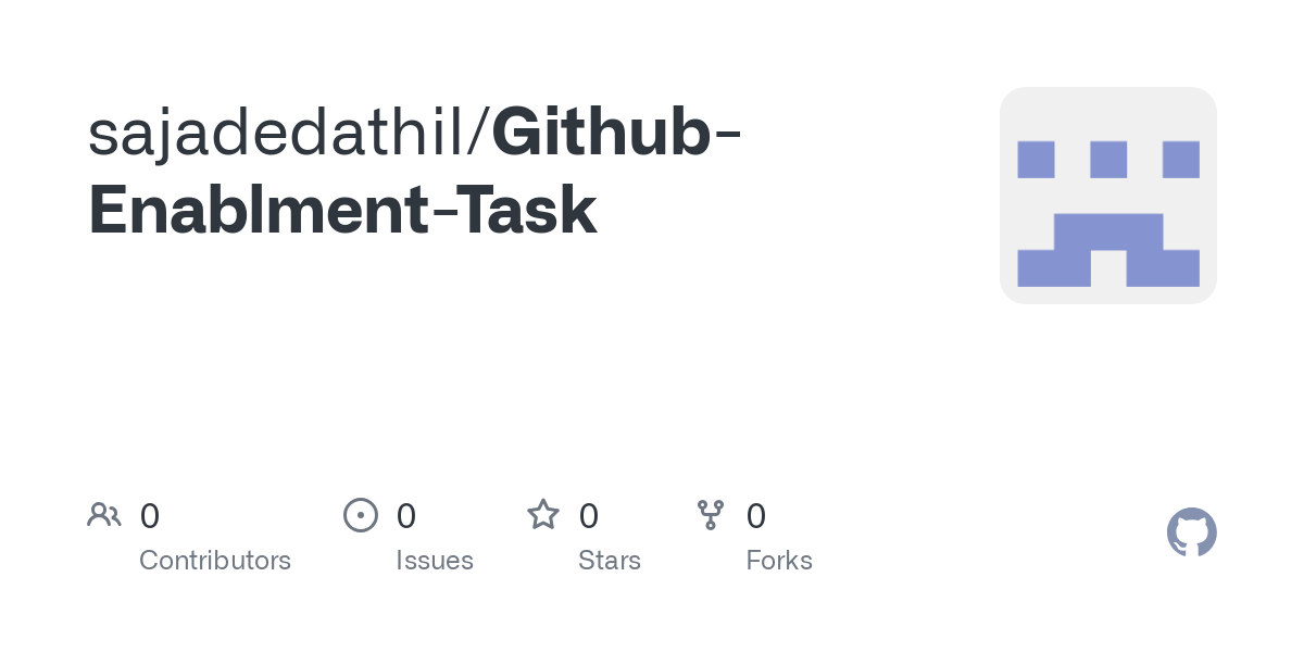 https://github.com/sajadedathil/Github-Enablment-Task