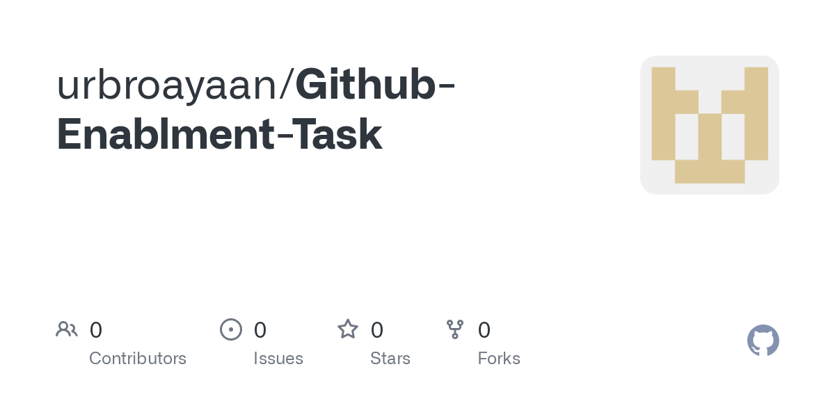 https://github.com/urbroayaan/Github-Enablment-Task