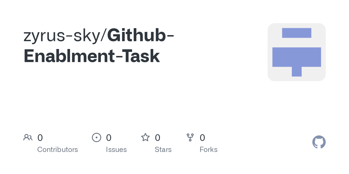 https://github.com/zyrus-sky/Github-Enablment-Task